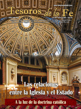 Revista de cultura católica Tesoros de la Fe / Iglesia y Estado: ¿unión o  separación?