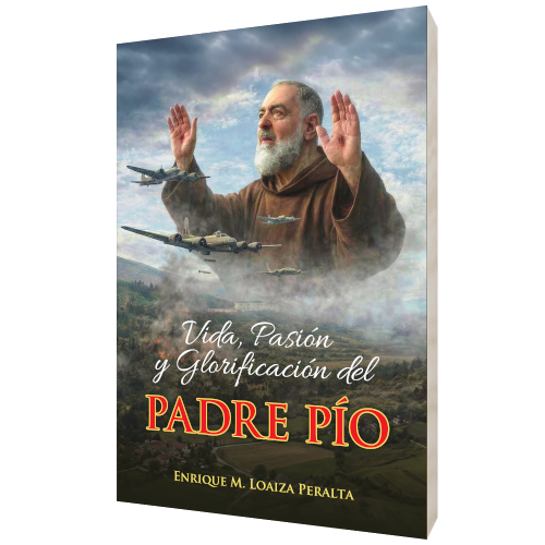 Vida, Pasi�n y Glorificaci�n del Padre P�o