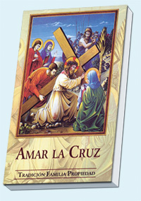 Libro Amar la Cruz &mdash; Tienda de F&aacute;tima Per&uacute;